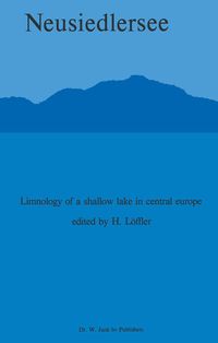 Produktbild: Neusiedlersee: The Limnology of a Shallow Lake in Central Europe