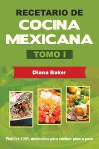 Produktbild: Recetario de Cocina Mexicana Tomo I