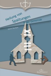 Produktbild: Heilung von Spaltungen in der Gemeinde