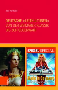 Produktbild: Deutsche &raquo;Leitkulturen&laquo; von der Weimarer Klassik bis zur Gegenwart