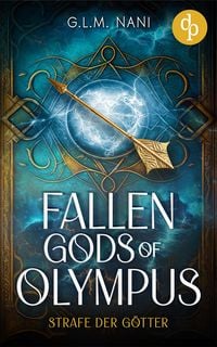 Produktbild: Fallen Gods of Olympus | Eine göttliche Enemies to Lovers Urban Romantasy
