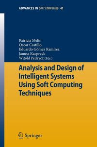 Produktbild: Analysis and Design of Intelligent Systems Using Soft Computing Techniques