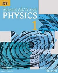 Produktbild: Hudson, M: Edexcel AS/A level Physics Student Book 1 + Activ