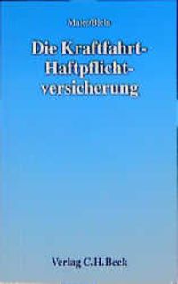 Produktbild: Die Kraftfahrt-Haftpflichtversicherung