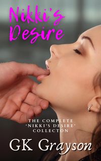 Produktbild: Nikki's Desire: The Complete 'Nikki's Desire' Collection