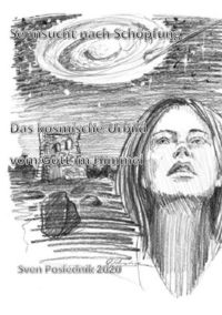 Produktbild: Sehnsucht nach Sch&ouml;pfung- Das kosmische Urbild eines Gott im Himmel