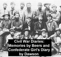 Produktbild: Civil War Diaries: Memories by Bees and Confederate Girl's Diary