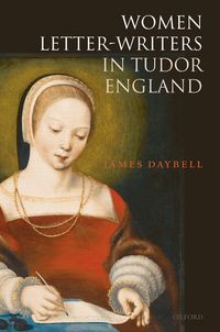 Produktbild: Women Letter-Writers in Tudor England