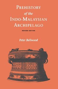 Produktbild: Prehistory of the Indo-Malaysian Archipelago