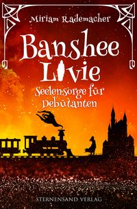 Produktbild: Banshee Livie (Band 4): Seelensorge f&uuml;r Deb&uuml;tanten