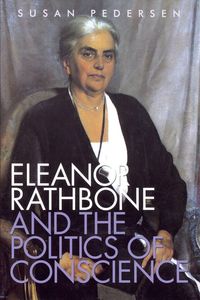 Produktbild: Pedersen, S: Eleanor Rathbone and the Politics of Conscience