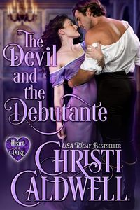 Bild vom Artikel The Devil and the Debutante (Heart of a Duke, #20) vom Autor Christi Caldwell