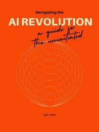 Produktbild: Navigating the Al Revolution