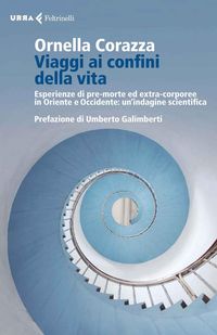 Produktbild: Viaggi ai confini della vita. Esperienze di pre-morte ed extra-corporee in Oriente e Occidente: un'indagine scientifica