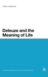 Produktbild: Deleuze and the Meaning of Life