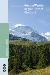 Produktbild: GenussWandern | Region Berner Oberland