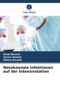 Produktbild: Nosokomiale Infektionen auf der Intensivstation