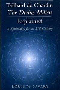 Produktbild: Teilhard de Chardin--The Divine Milieu Explained