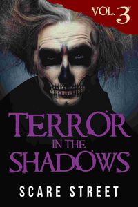 Produktbild: Terror in the Shadows Vol. 3