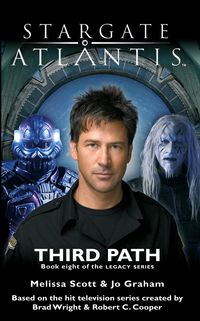 Produktbild: STARGATE ATLANTIS Third Path (Legacy book 8)