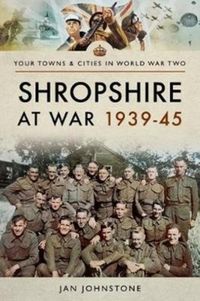 Produktbild: Shropshire at War 1939-45