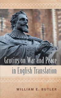 Produktbild: Grotius on War and Peace in English Translation
