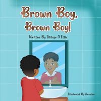 Produktbild: Brown Boy, Brown Boy!