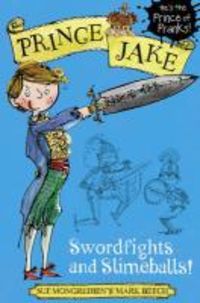 Produktbild: Swordfights and Slimeballs!