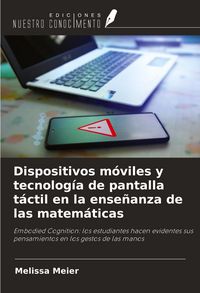 Produktbild: Dispositivos m&oacute;viles y tecnolog&iacute;a de pantalla t&aacute;ctil en la ense&ntilde;anza de las matem&aacute;ticas