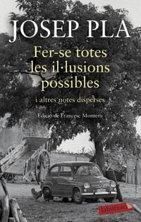 Produktbild: Fer-se totes les il&middot;lusions possibles