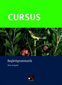 Produktbild: Cursus &ndash; Neue Ausgabe / Cursus &ndash; Neue Ausgabe Begleitgrammatik
