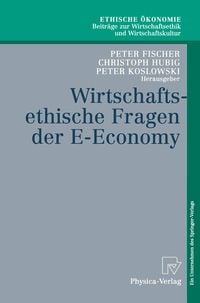 Produktbild: Wirtschaftsethische Fragen der E-Economy
