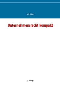 Produktbild: Unternehmensrecht kompakt