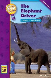 Produktbild: Crowther, T: Up and Away Readers: Level 2: The Elephant Driv