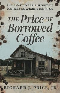 Produktbild: The Price of Borrowed Coffee