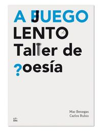 Produktbild: A juego lento. Taller de poes&iacute;a