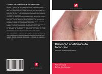 Produktbild: Dissec&ccedil;&atilde;o anat&oacute;mica do tornozelo