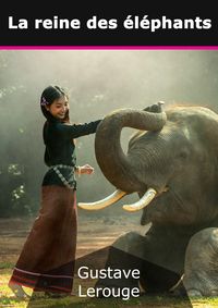 Produktbild: La reine des &eacute;l&eacute;phants