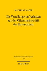 Produktbild: Die Verteilung von Verlusten aus der Offenmarktpolitik des Eurosystems