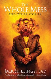 Produktbild: The Whole Mess and Other Stories
