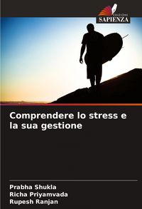 Produktbild: Comprendere lo stress e la sua gestione
