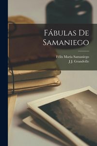 Produktbild: F&aacute;bulas De Samaniego