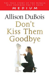 Produktbild: Dubois, A: Don't Kiss Them Goodbye