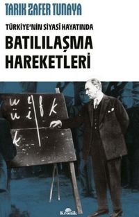Produktbild: T&uuml;rkiyenin Siyasi Hayatinda Batililasma Hareketleri