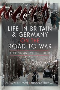 Produktbild: Life in Britain and Germany on the Road to War