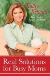 Produktbild: Real Solutions for Busy Moms