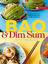 Bild vom Artikel Bao & Dim Sum vom Autor Orathay Souksisavanh