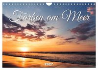 Produktbild: Farben am Meer (Wandkalender 2027 DIN A4 quer), CALVENDO Monatskalender