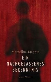 Produktbild: Ein nachgelassenes Bekenntnis