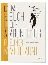 Bild vom Artikel Das Buch der Abenteuer vom Autor Elinor Mordaunt